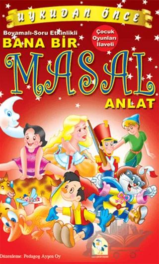 Uykudan Önce Bana Bir Masal Anlat