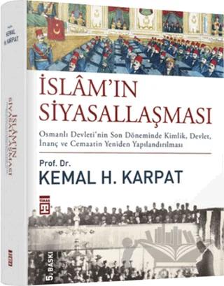 İslam’ın Siyasallaşması