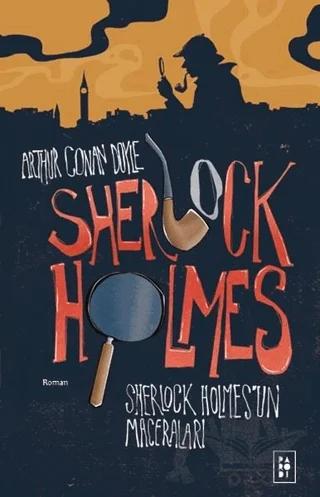 Sherlock Holmes - Sherlock Holmes'in Maceraları
