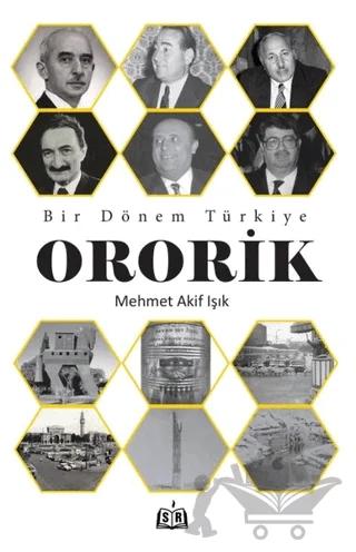 Bir Dönem Türkiye - Ororik