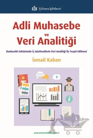 Adli Muhasebe ve Veri Analitiği