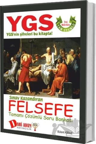 Ygs Felsefe Tamamı Çözümlü Soru Bankası