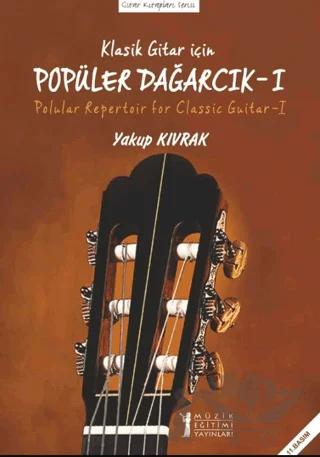 Klasik Gitar İçin Popüler Dağarcık 1