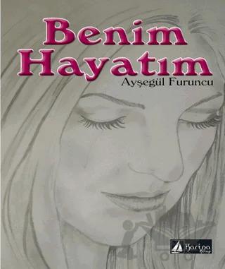 Benim Hayatım