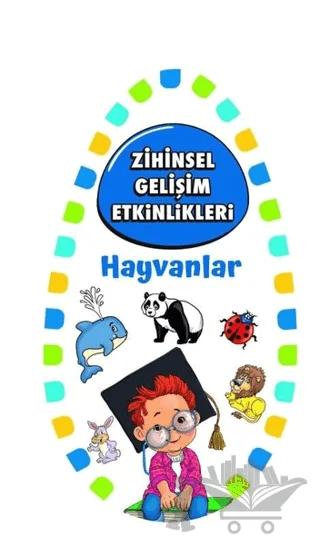 Zihinsel Gelişim Etkinlikleri - Hayvanlar