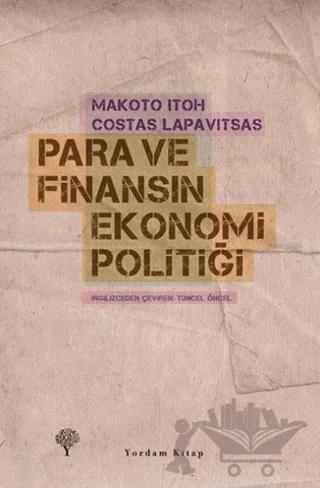 Para ve Finansın Ekonomi Politiği
