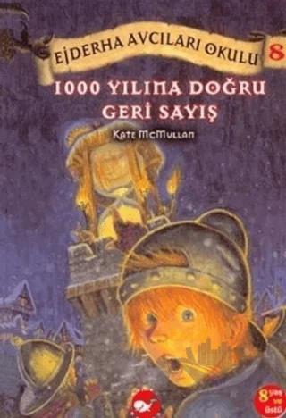 1000 Yılına Doğru Geri Sayış