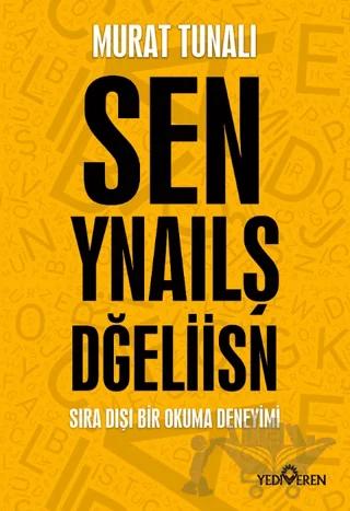 Sen Yanlış Değilsin