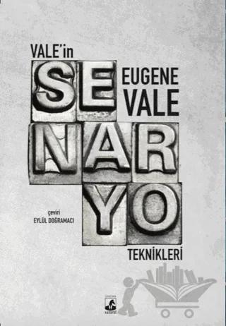 Vale’in Senaryo Teknikleri