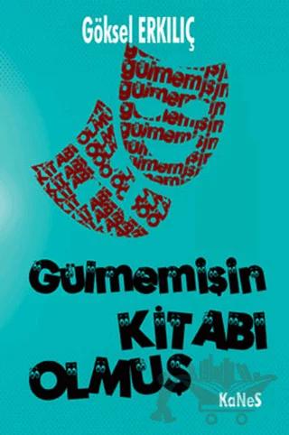 Gülmemişin Kitabı Olmuş