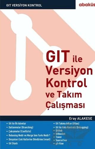 GIT İle Versiyon Kontrol ve Takım Çalışması