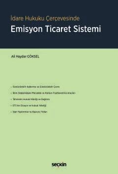 İdare Hukuku ÇerçevesindeEmisyon Ticaret Sistemi