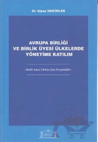 Avrupa Birliği ve Birlik Üyesi Ülkelerde Yönetime Katılım
