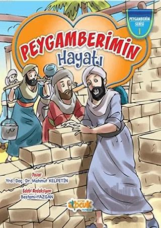 Peygamberimin Hayatı (Ciltli)