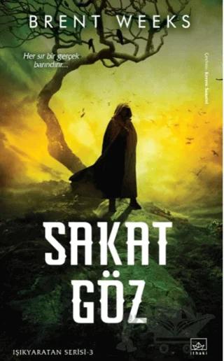 Sakat Göz