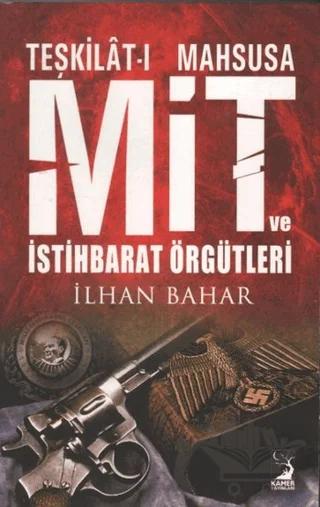 Teşkilat-ı Mahsusa MİT ve İstihbarat Örgütleri