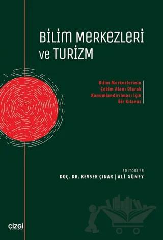Bilim Merkezleri ve Turizm