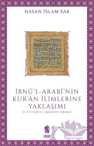 İbnü'l-Arabi'nin Kur'an İlimlerine Yaklaşım