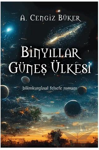 Binyıllar Güneş Ülkesi