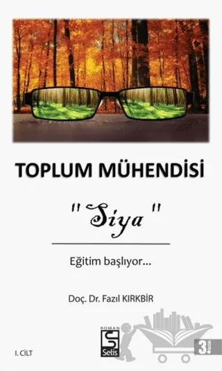 Toplum Mühendisi - Siya