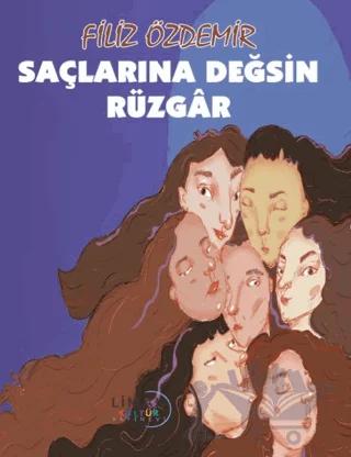 Saçlarına Değsin Rüzgâr