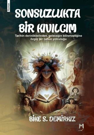 Sonsuzlukta Bir Kıvılcım