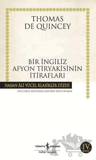 Bir İngiliz Afyon Tiryakisinin İtirafları