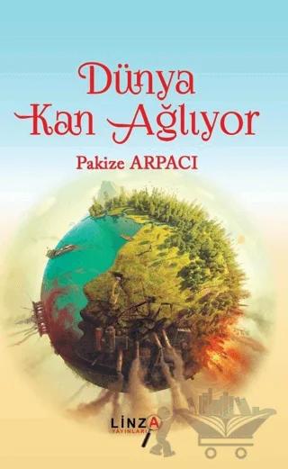 Dünya Kan Ağlıyor