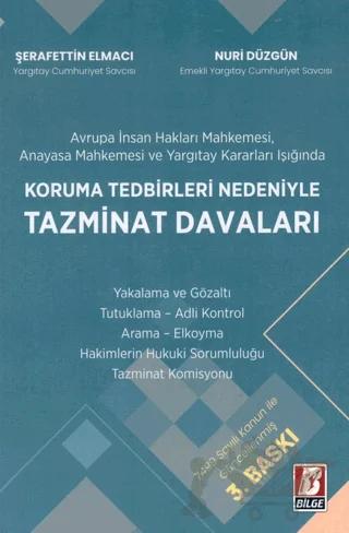 Koruma Tedbirleri Nedeniyle Tazminat Davaları