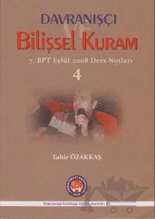 Davranışçı Bilişsel Kuram 4
