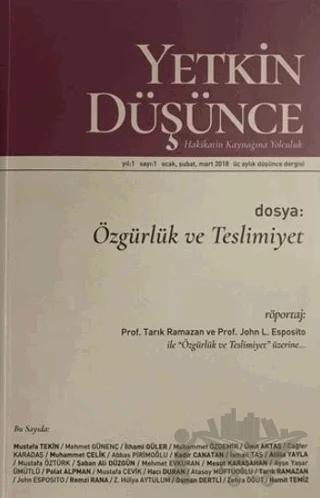 Yetkin Düşünce Dergisi Yıl: 1 Sayı: 1 Ocak, Şubat, Mart 2018