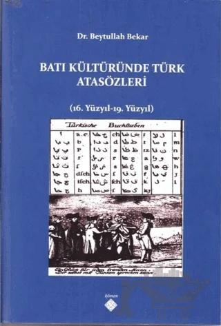 Batı Kültüründe Türk Atasözleri