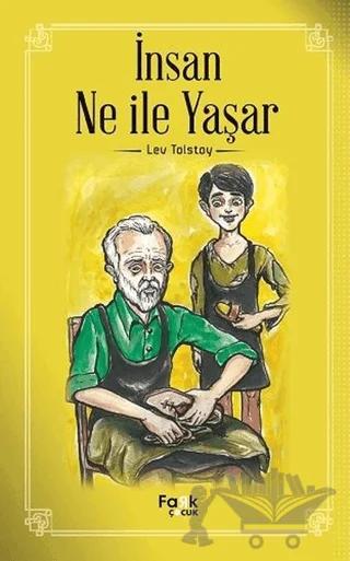 İnsan Ne İle Yaşar – Lev Nikolayeviç Tolstoy – Fark Yayınları kitap kapağı