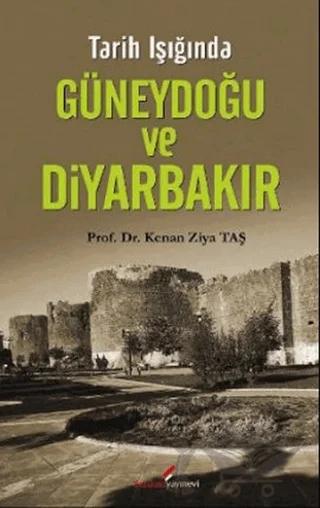 Tarih Işığında Güneydoğu ve Diyarbakır – Kenan Ziya Taş – Berikan Yayınevi kitap kapağı