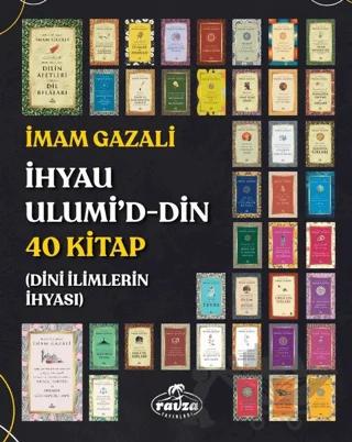 İhyau Ulumi’d-Din 40 Kitap
