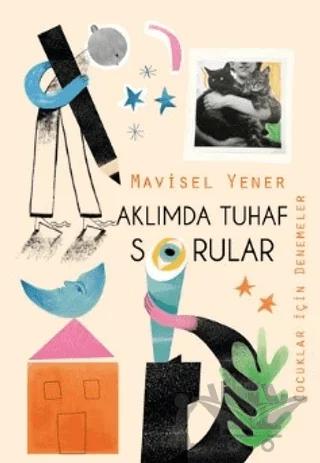Aklımda Tuhaf Sorular
