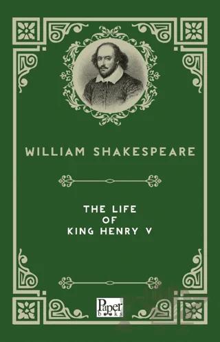 The Life of King Henry V