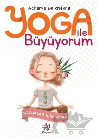 Yoga ile Büyüyorum