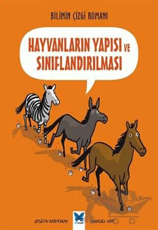 Hayvanların Yapısı ve Sınıflandırılması