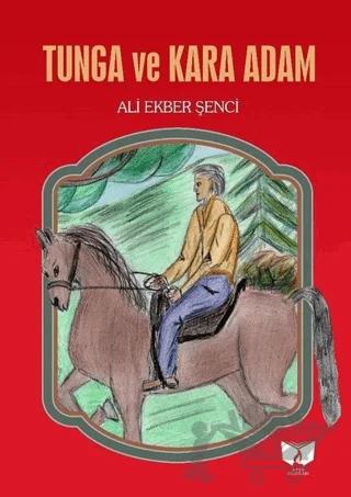 Tunga ve Kara Adam