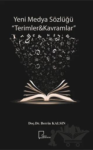 Yeni Medya Sözlüğü – Berrin Kalsın – Gece Akademi kitap kapağı