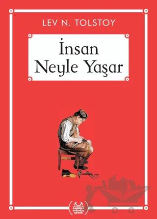 İnsan Neyle Yaşar - Gökkuşağı Cep Kitap Dizisi