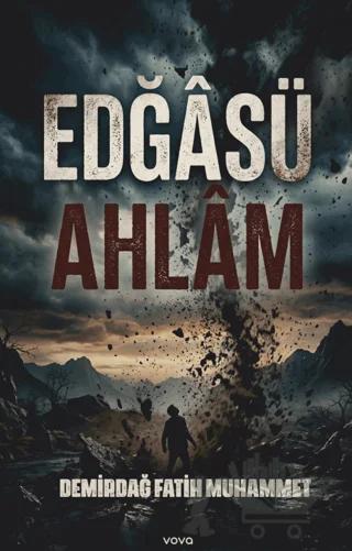 Edğâsü Ahlam