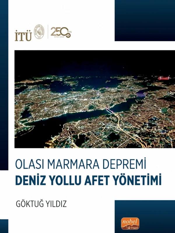 Olası Marmara Depremi Deniz Yollu Afet Yönetimi