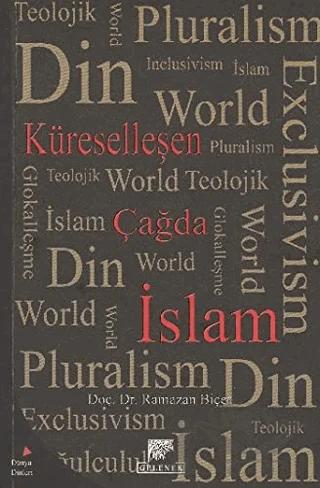 Küreselleşen Çağda İslam