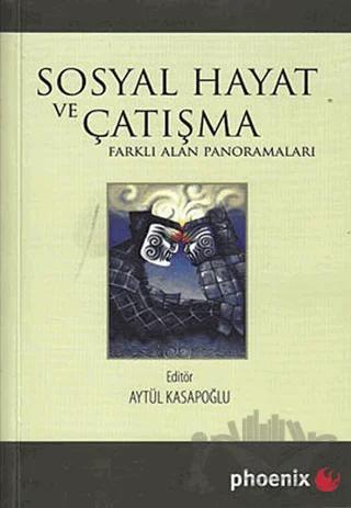 Sosyal Hayat ve Çatışma
