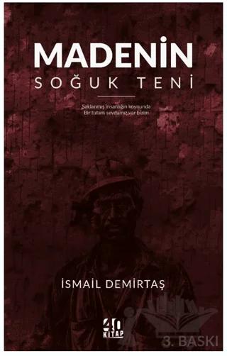 Madenin Soğuk Teni