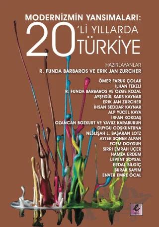 Modernizmin Yansımaları: 20’li Yıllarda Türkiye