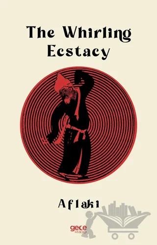 The Whirling Ecstacy