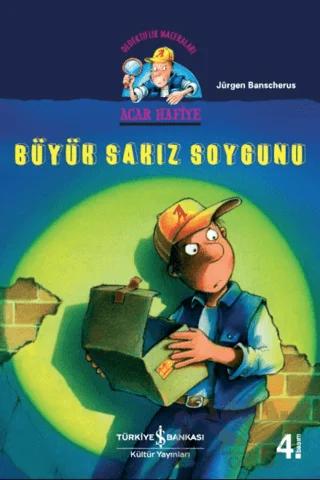 Acar Hafiye-Büyük Sakız Soygunu